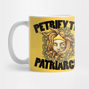 Petrify the Patriarchy Medusa Feminist Mug